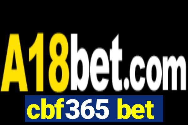 cbf365 bet